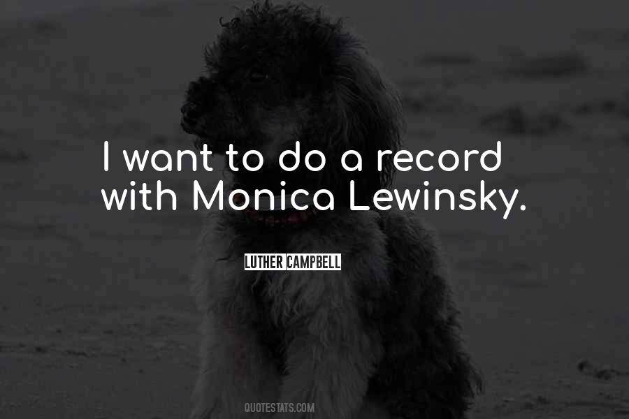 Quotes About Monica Lewinsky #1710482