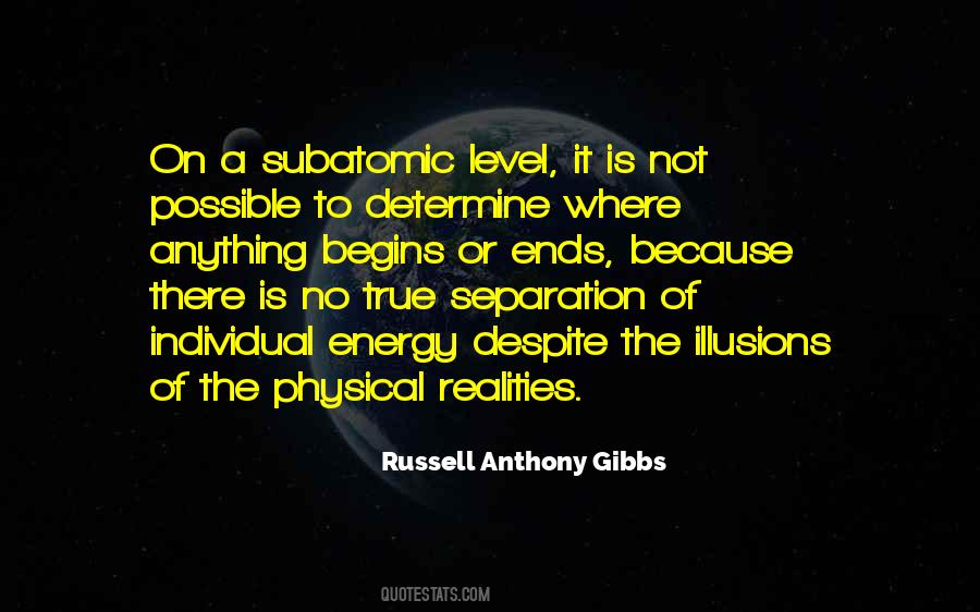Quotes About Subatomic #1076615