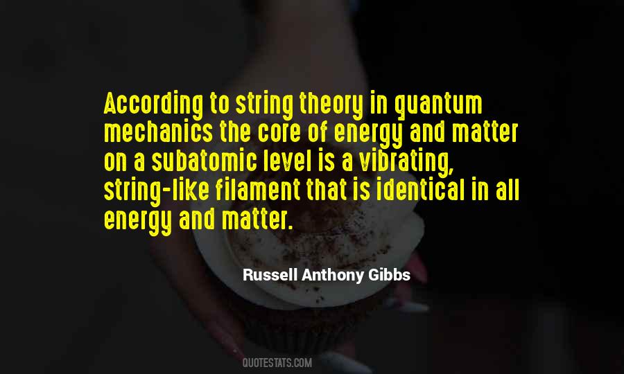 Quotes About Subatomic #922211