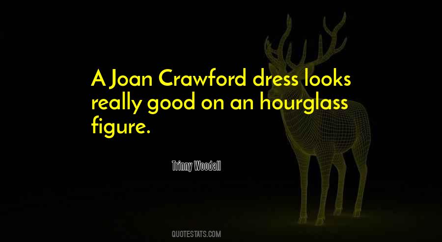Quotes About Joan Crawford #1501325