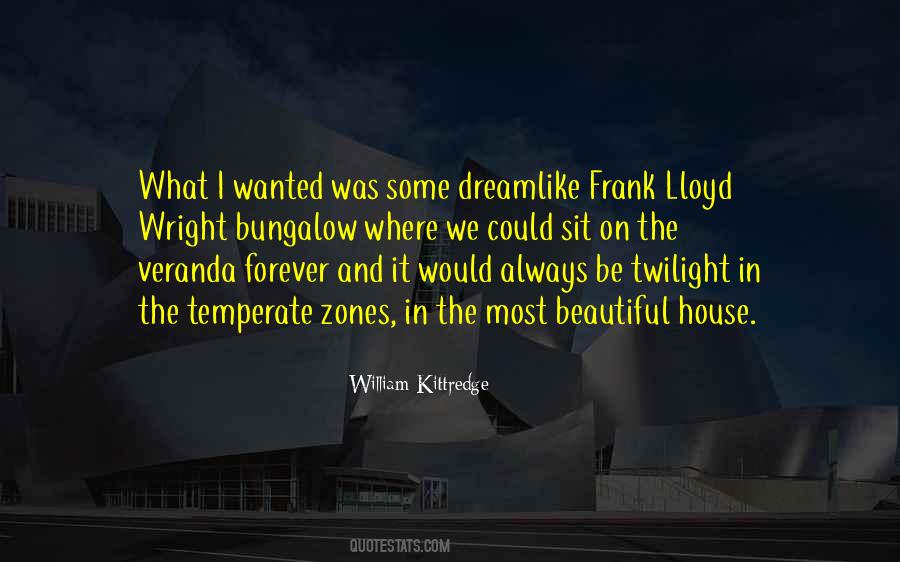 Quotes About Frank Lloyd Wright #1384339