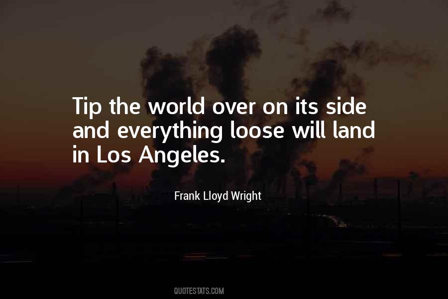 Quotes About Frank Lloyd Wright #209402