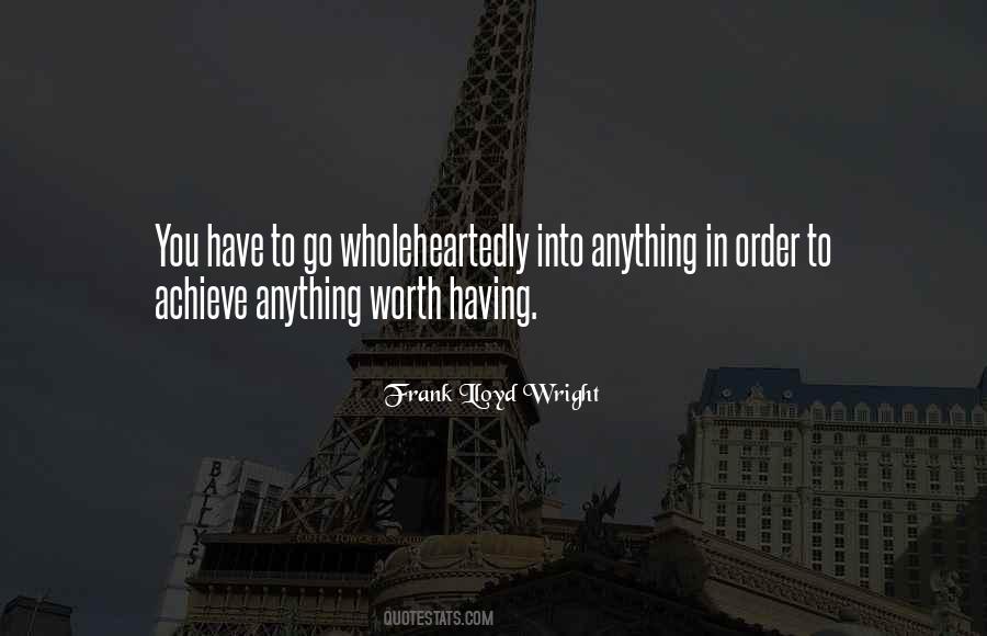 Quotes About Frank Lloyd Wright #44762