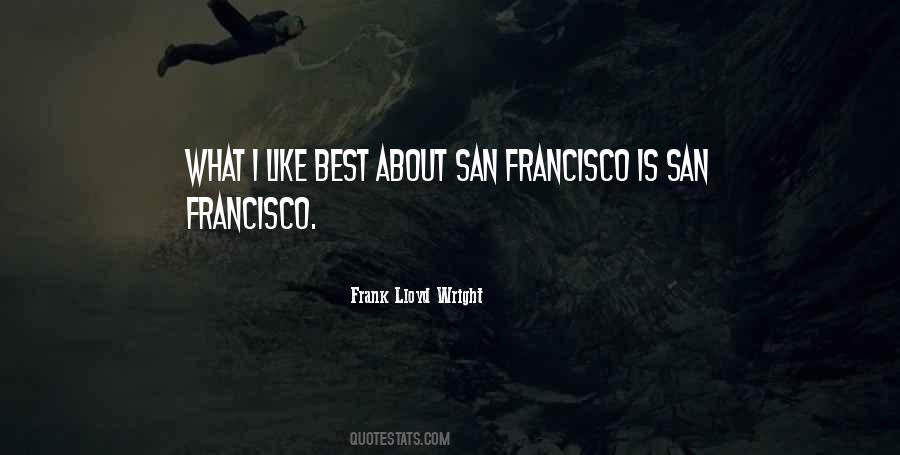 Quotes About Frank Lloyd Wright #476144