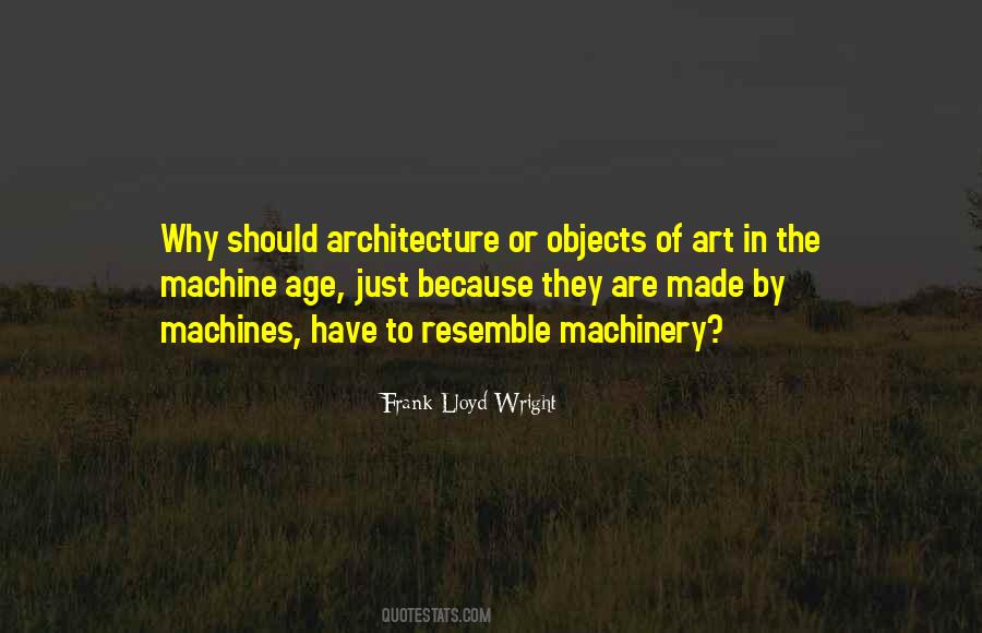 Quotes About Frank Lloyd Wright #624407