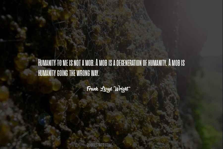 Quotes About Frank Lloyd Wright #743120