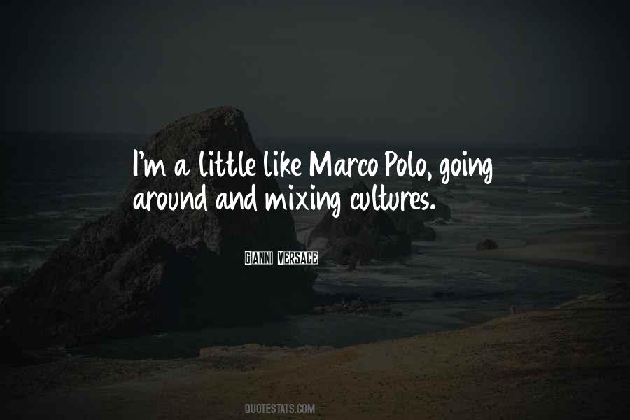 Quotes About Marco Polo #142103