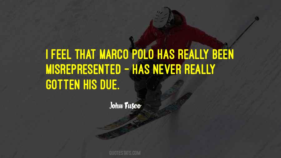 Quotes About Marco Polo #574274