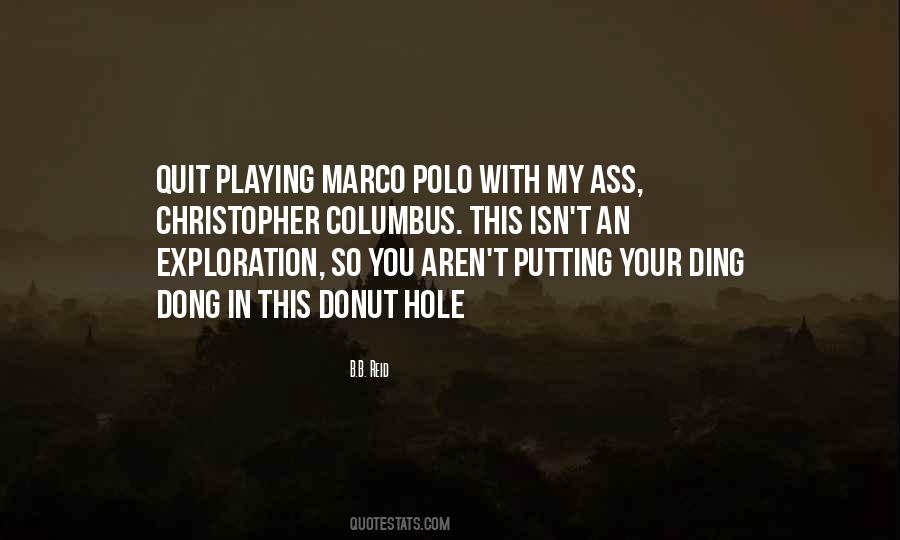 Quotes About Marco Polo #874677