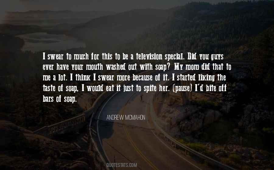 Slagging Me Off Quotes #1091224