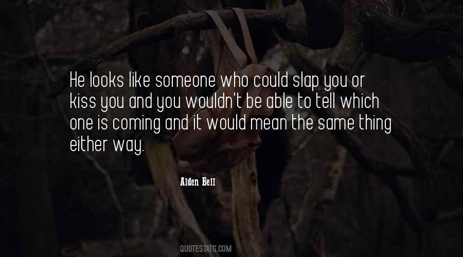 Slap You Quotes #870301