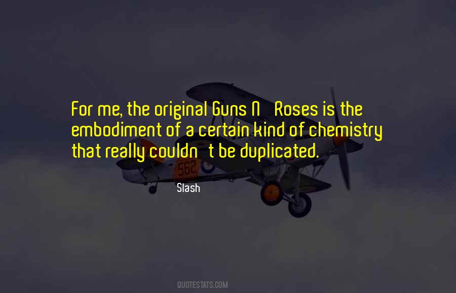 Slash Guns N Roses Quotes #1472202