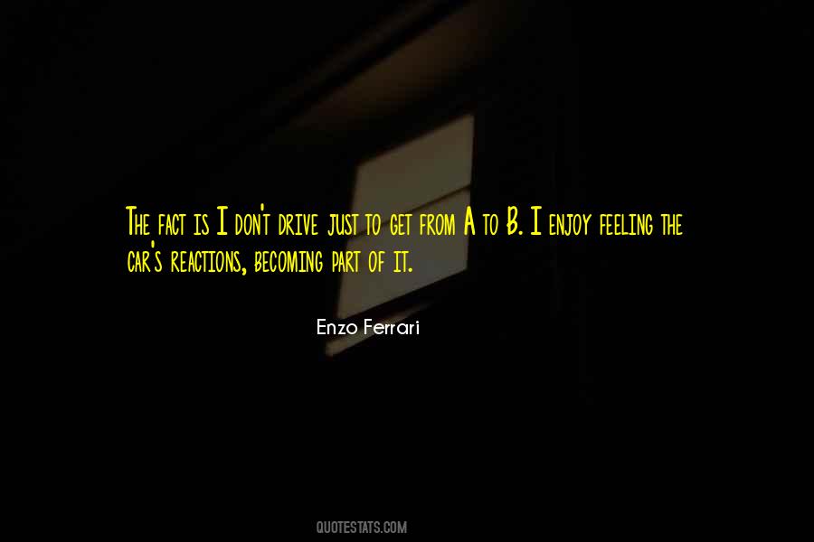 Quotes About Enzo Ferrari #1497983