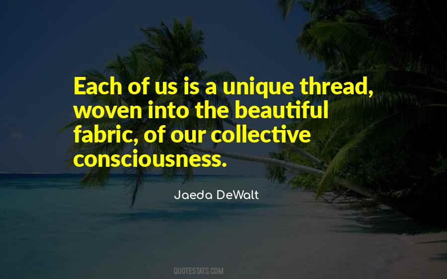 Quotes About Unity Consciousness #1494336