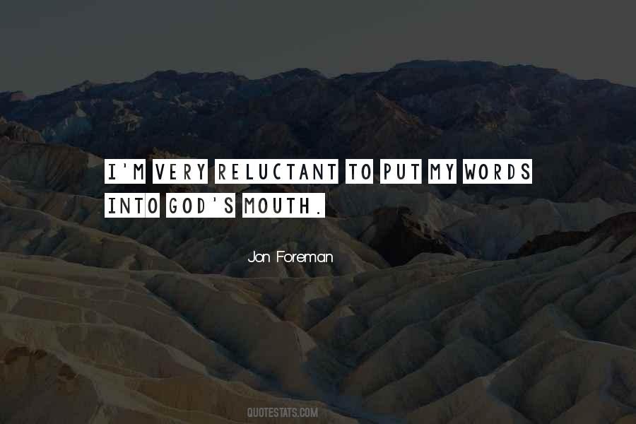 Quotes About Jon Foreman #1560012