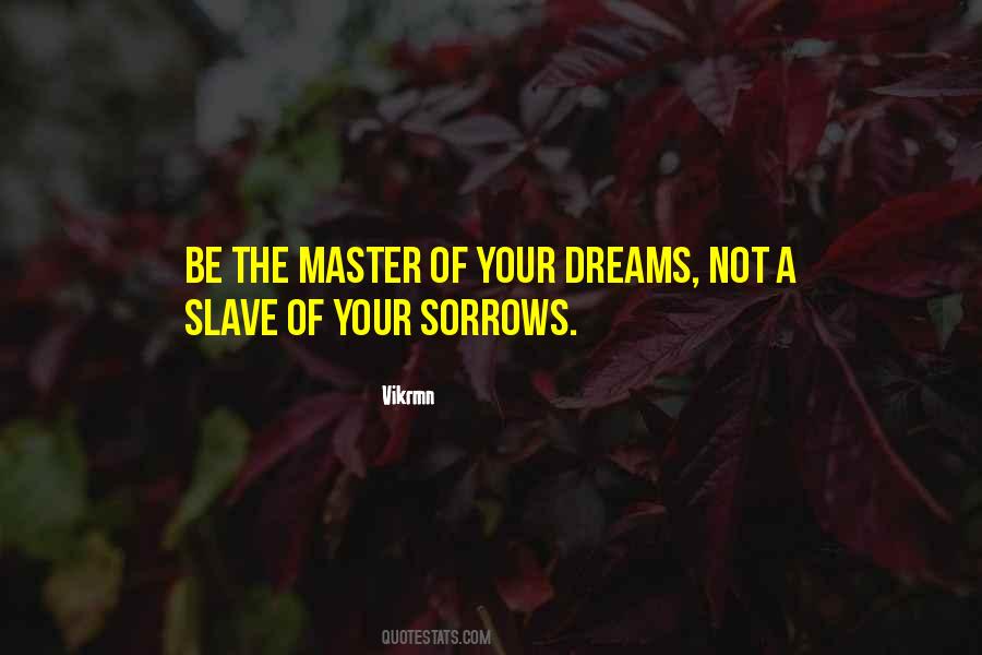 Slave Master Quotes #951180