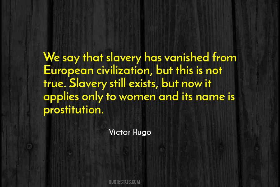 Slavery Still Exists Quotes #1483330