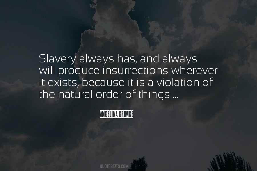 Slavery Still Exists Quotes #1808099