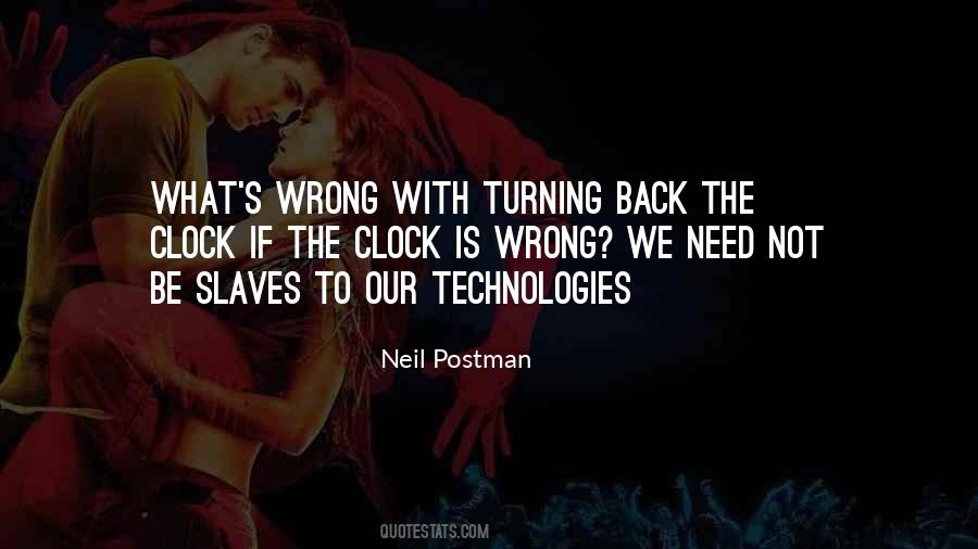 Slaves Of Technology Quotes #254695