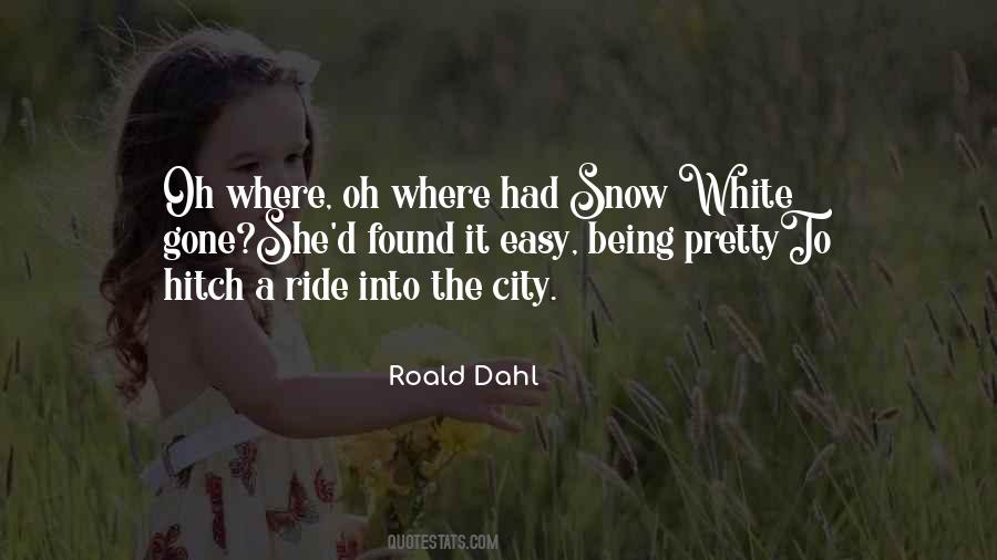 Quotes About Snow White #1177653