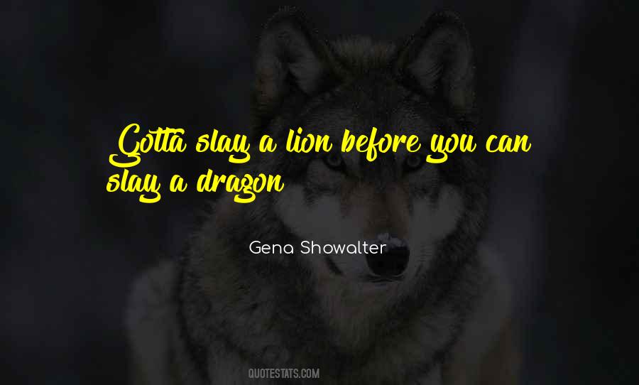 Slay The Dragon Quotes #136082