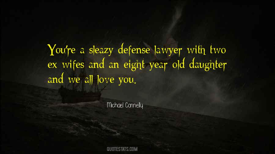 Sleazy Love Quotes #546676