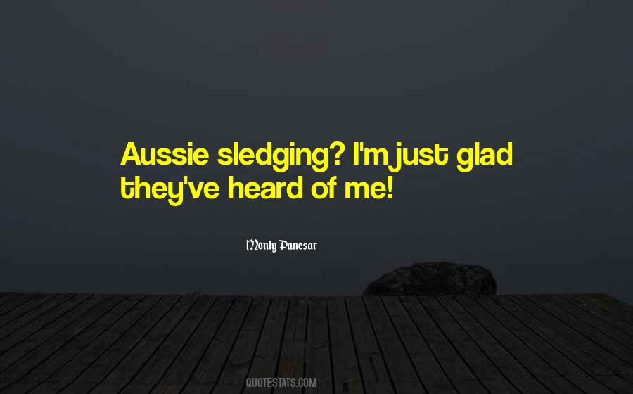 Sledging Quotes #149326