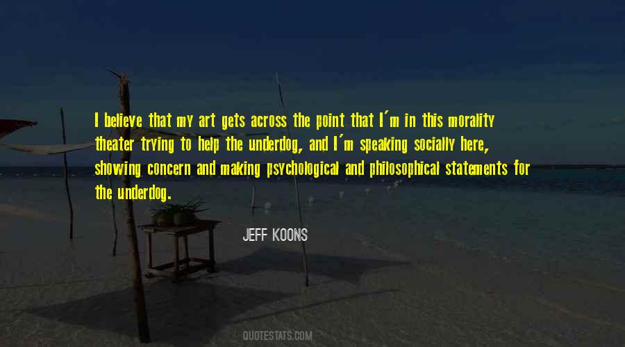 Quotes About Art And Morality #639777