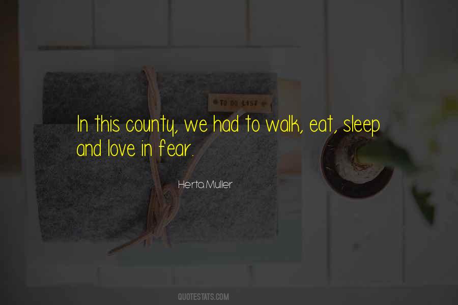 Sleep And Eat Quotes #732481