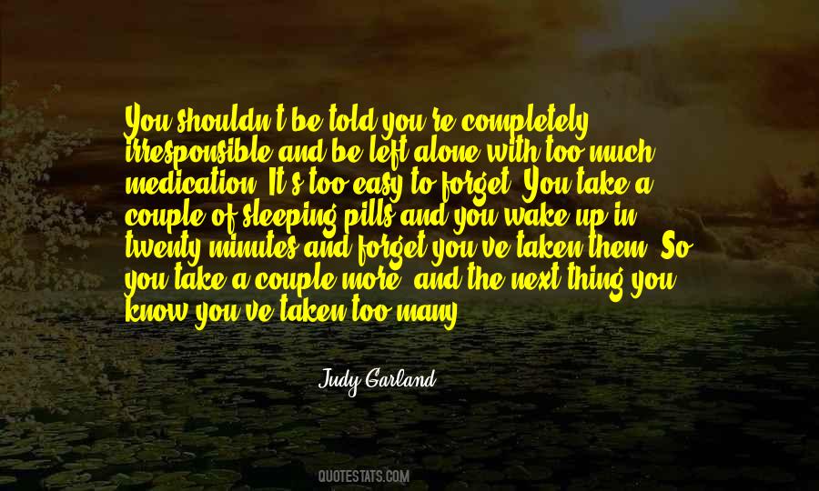 Sleep And Forget Quotes #1112464