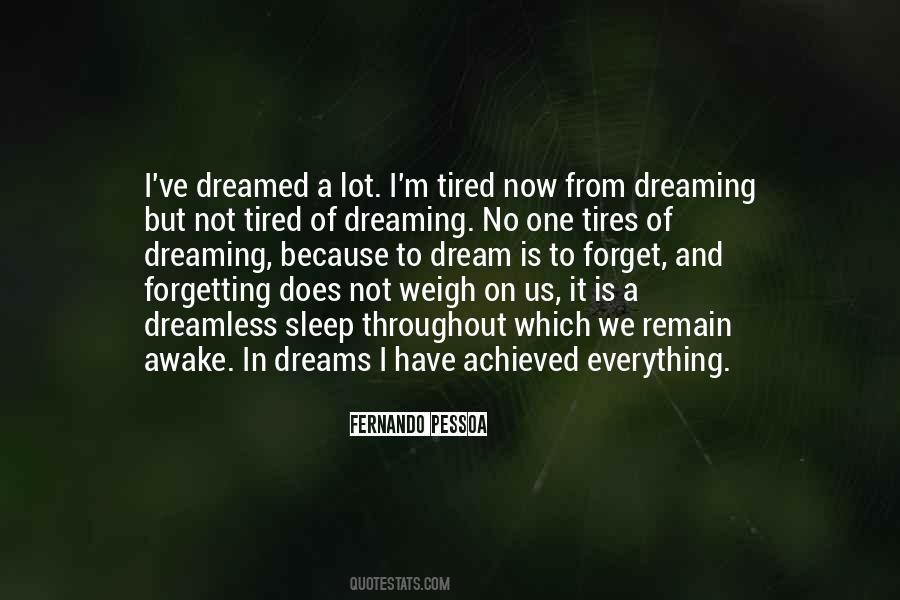Sleep And Forget Quotes #1366605
