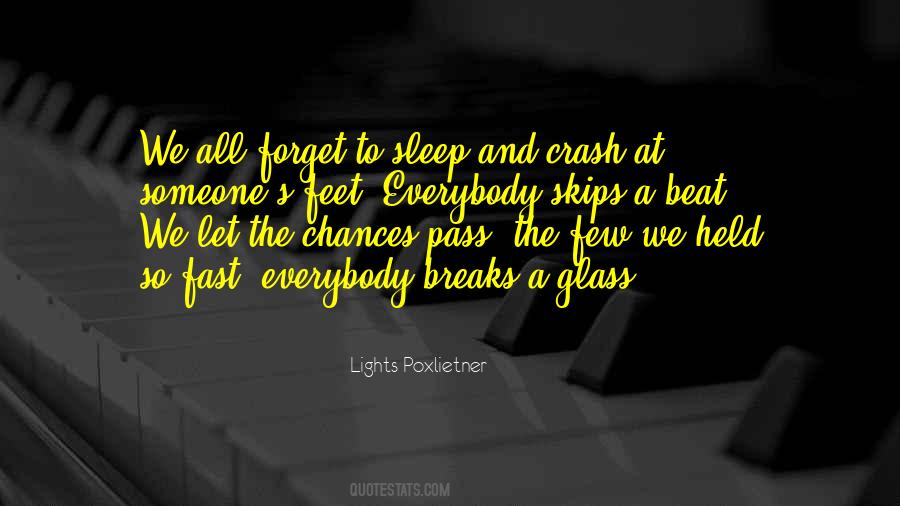 Sleep And Forget Quotes #250616