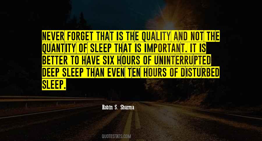 Sleep And Forget Quotes #498118