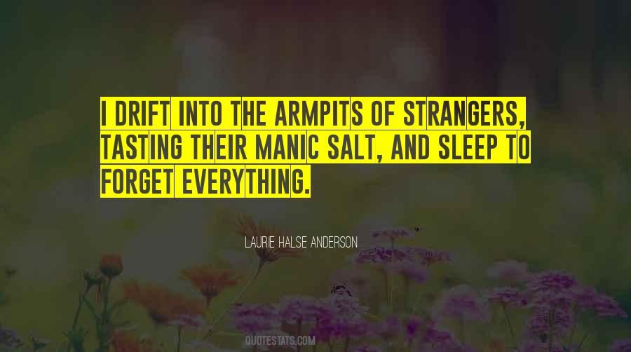 Sleep And Forget Quotes #911910