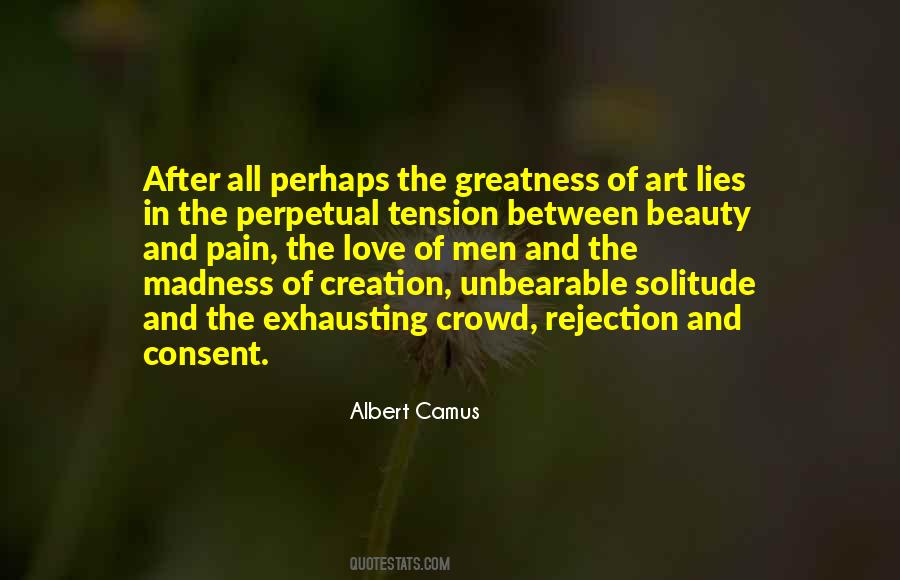 Quotes About Art And Pain #1401144