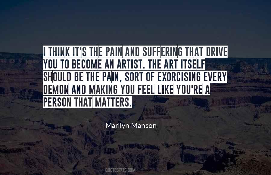 Quotes About Art And Pain #952969