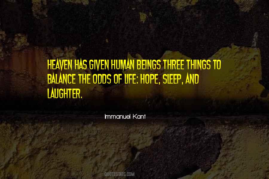 Sleep And Laughter Quotes #1092298