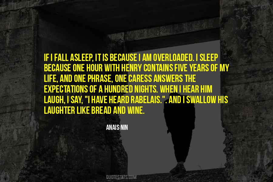 Sleep And Laughter Quotes #1612386