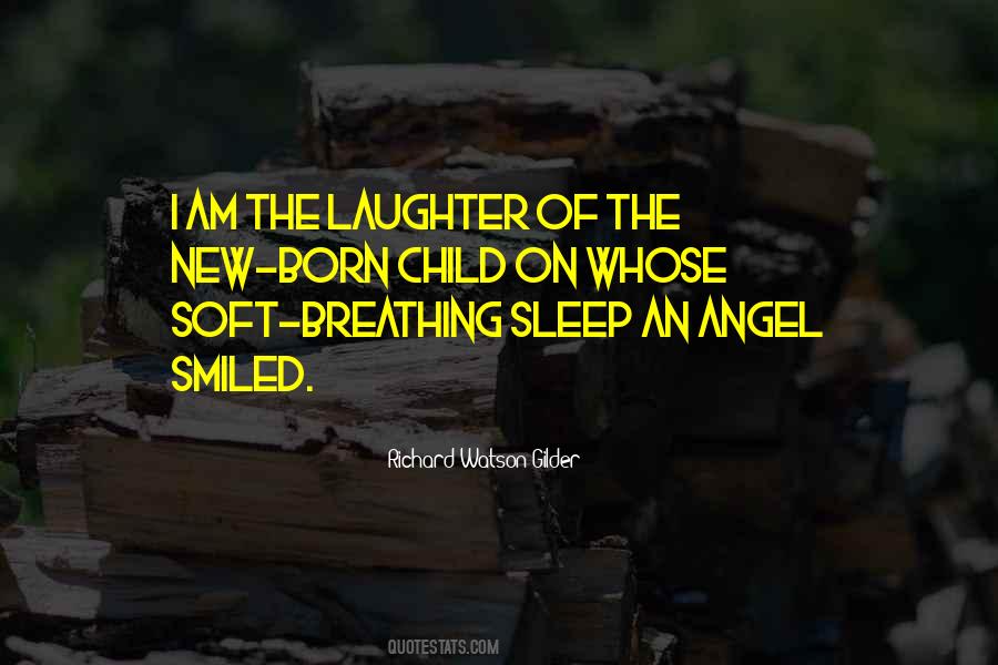 Sleep And Laughter Quotes #80850