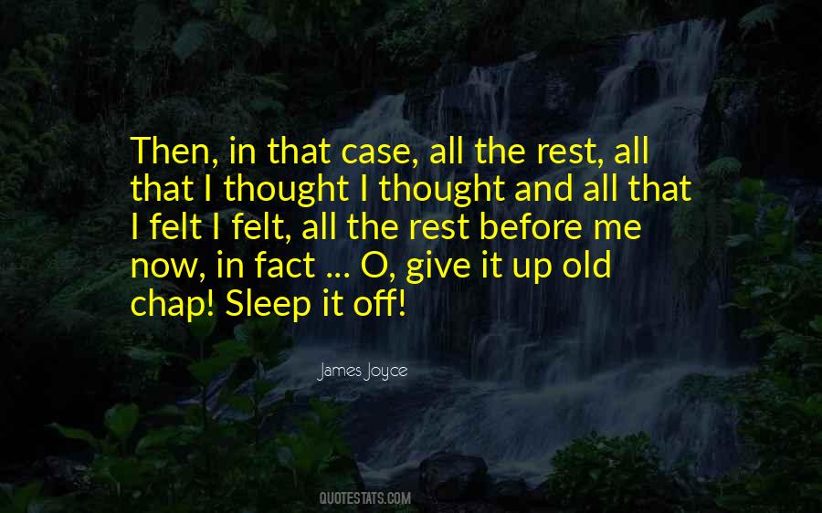 Sleep And Rest Quotes #1014861