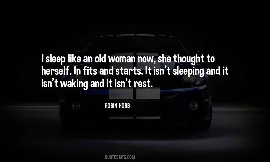 Sleep And Rest Quotes #1374128