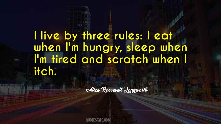 Sleep And Tired Quotes #1443698