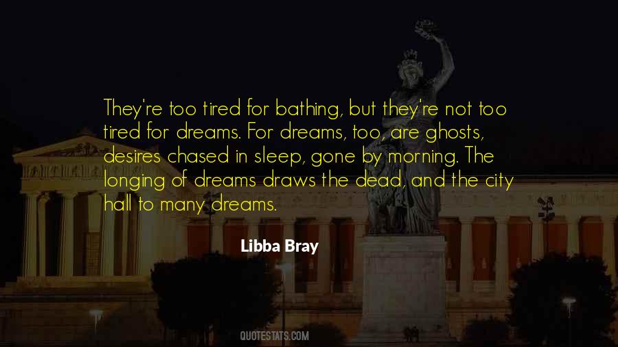 Sleep And Tired Quotes #952592