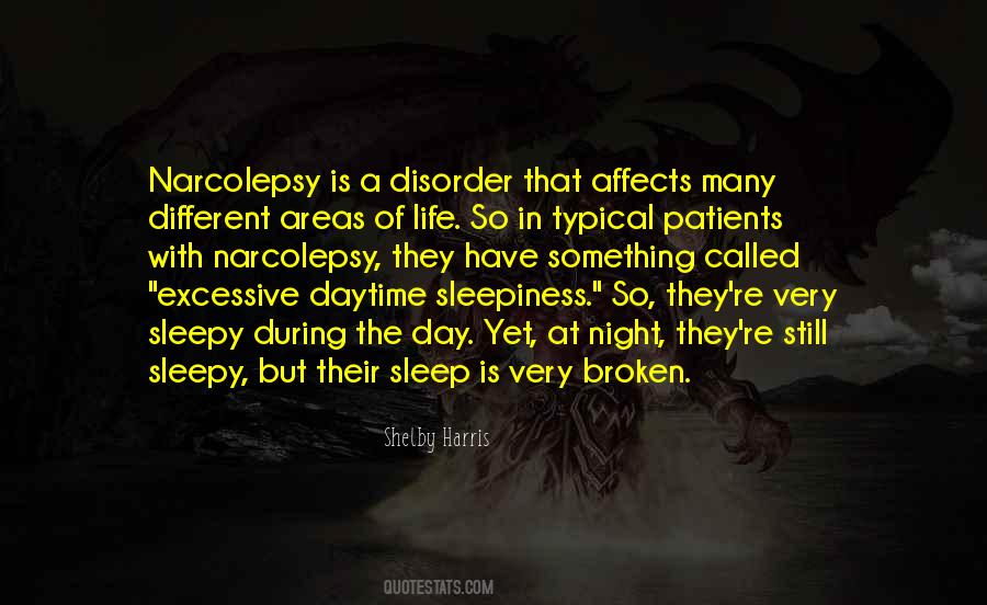 Sleep Disorder Quotes #136306