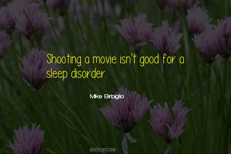 Sleep Disorder Quotes #1592686