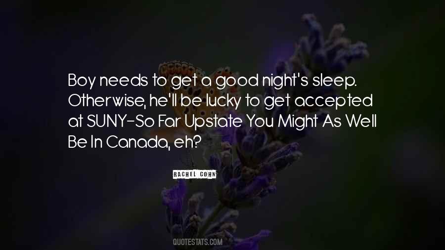 Sleep Good Quotes #476530