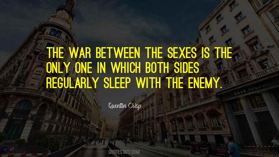 Sleep Is My Enemy Quotes #506094