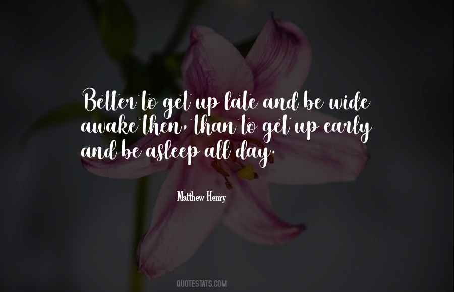 Sleep Late Quotes #1515558