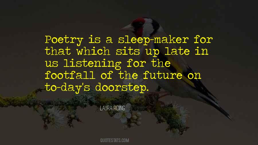 Sleep Late Quotes #1589503