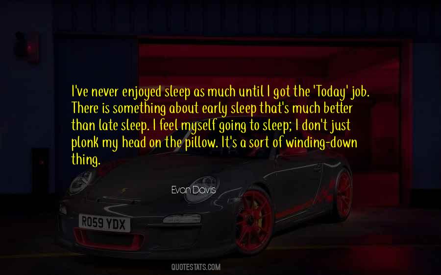 Sleep Late Quotes #790493